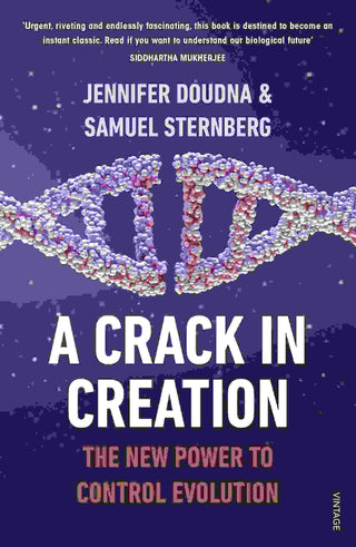 A Crack in Creation : The New Power to Control Evolution