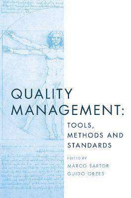 Quality Management : Tools, Methods and Standards