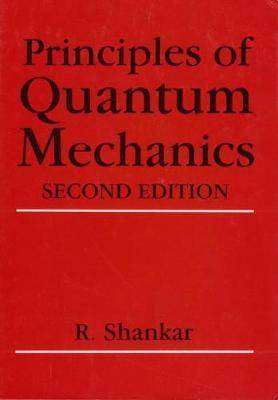 Principles of Quantum Mechanics