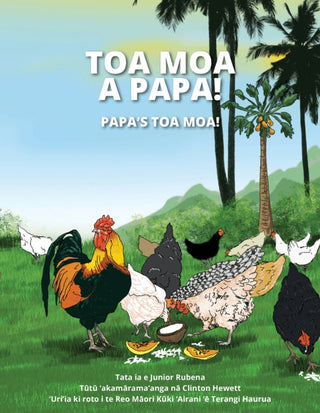 Toa Moa a Papa: Papa’s Toa Moa