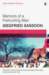 Memoirs of a Foxhunting Man : Faber Modern Classics