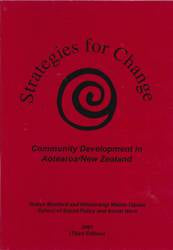 Strategies for Change : Community Development in Aotearoa New Zealand