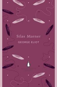 Silas Marner : Penguin English Library