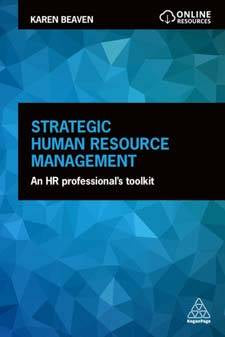 Strategic Human Resource Management : An HR Professional-s Toolkit