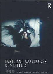 Fashion Cultures Revisited : Theories Exploration and Analysis