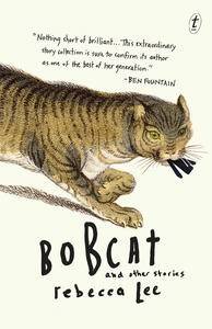 Bobcat and Other Stories