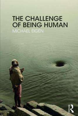 The Challenge of Being Human