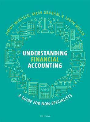 Understanding Financial Accounting : A Guide for Non-Specialists