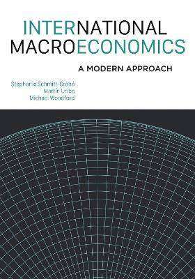 International Macroeconomics : A Modern Approach