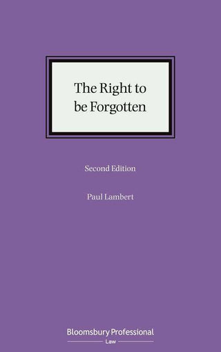 The Right to Be Forgotten