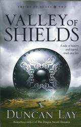 Valley of Shields : Empire of Bones Book 2