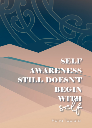 Self Awareness Doesn-t Begin With Self