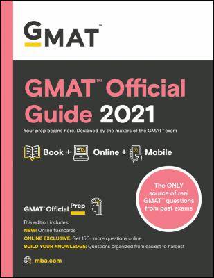 GMAT Official Guide 2021 : Book + Online Question Bank