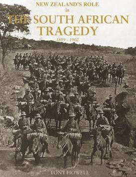 New Zealand's Role in the South African Tragedy : 1899-1902