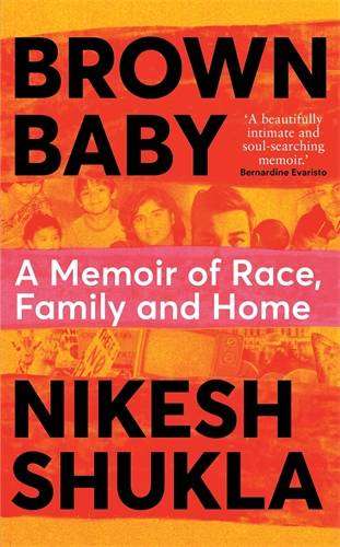 Brown Baby : a Memoir of Race Family and Home