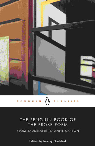 The Penguin Book of the Prose Poem