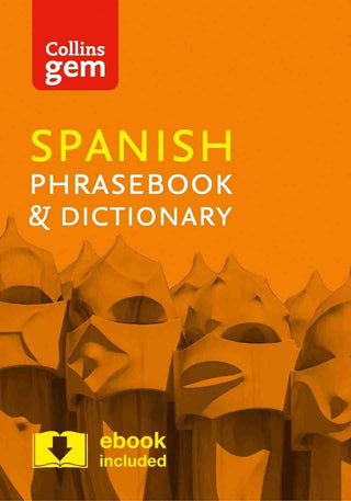 Collins Gem Spanish Phrasebook And Dictionary