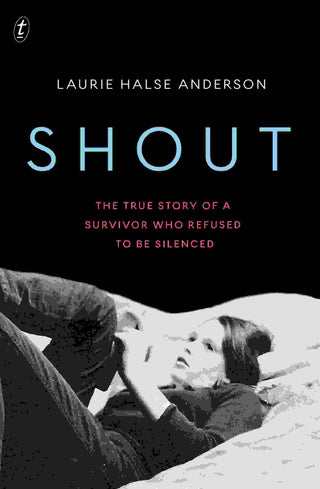 Shout : The True Story of a Survivor Who Refused to Be Silenced