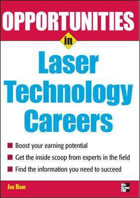 Opportunities in Laser Technology Careers