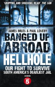 Banged Up Abroad : Hellhole