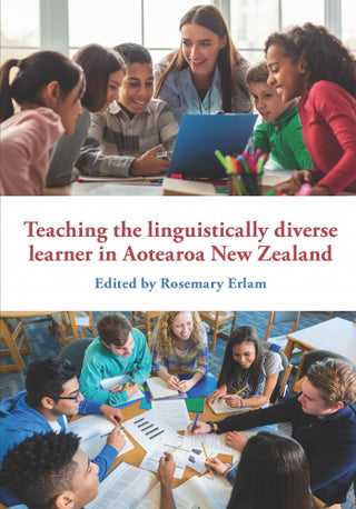 Teaching the Linguistically Diverse Learner in Aotearoa New Zealand