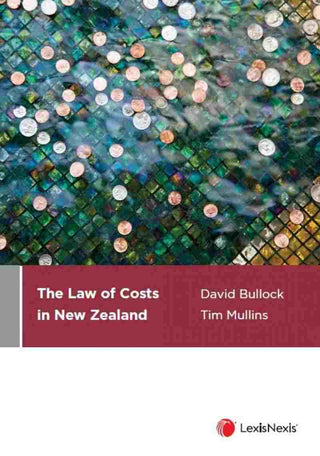 The Law of Costs in New Zealand