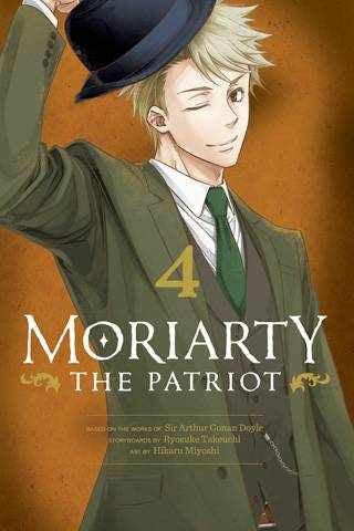 Moriarty the Patriot : Vol 4