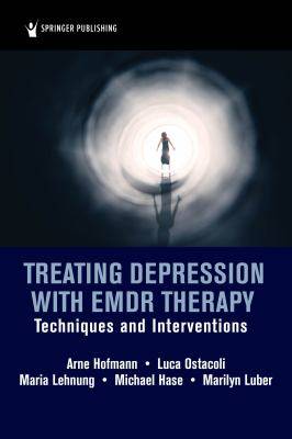 Treating Depression with EMDR Therapy : Techniques and Interventions