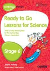 Cambridge Primary Ready to Go Lessons for Science Stage 6