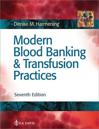 Modern Blood Banking and Transfusion Services