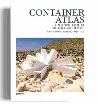 Container Atlas : A Practical Guide to Container Architecture