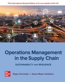 Operations Management in the Supply Chain : Decisions and Cases