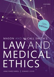 Mason and McCall Smith-s Law and Medical Ethics