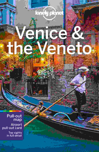 Lonely Planet Venice and the Veneto