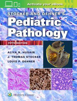 Stocker and Dehner-s Pediatric Pathology