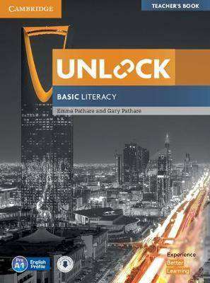 Unlock Basic : Literacy Teacher-s Book with Downloadable Audio + Literacy Presentation Plus