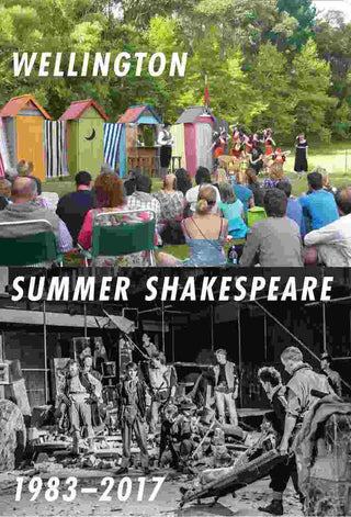 Wellington Summer Shakespeare 1983 - 2017