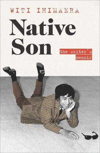 Native Son : The Writer's Memoir