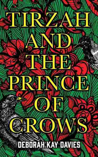 Tirzah and the Prince of Crows