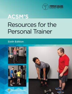 ACSM-s Resources for the Personal Trainer