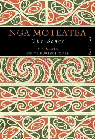 Nga Moteatea : Part 2 : The Songs with 2 CDs