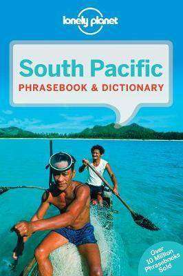 South Pacific Phrasebook and Dictionary : Lonely Planet