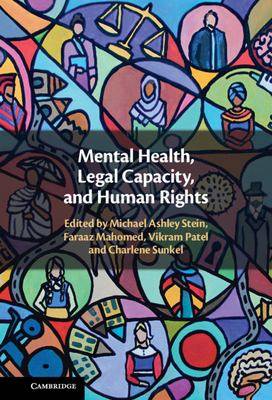 Mental Health Legal Capacity and Human Rights