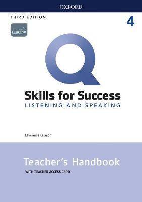 Q : Skills for Success Level 4 : Listening and Speaking Teacher's Handbook with Teacher's Access Card