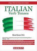 Practice for Success : Italian Verb Tenses