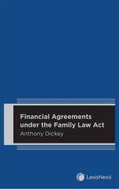 Financial Agreements under the Family Law Act