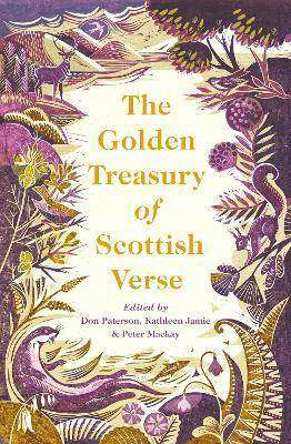 The Golden Treasury of Scottish Verse