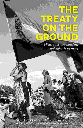 Treaty on the Ground : Where We Are Headed and Why It Matters