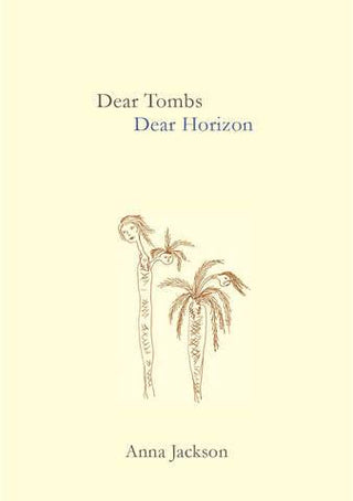 Dear Tombs Dear Horizon