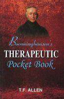 Boenninghausen-s Therapeutic Pocket Book : The Principles and Practicability